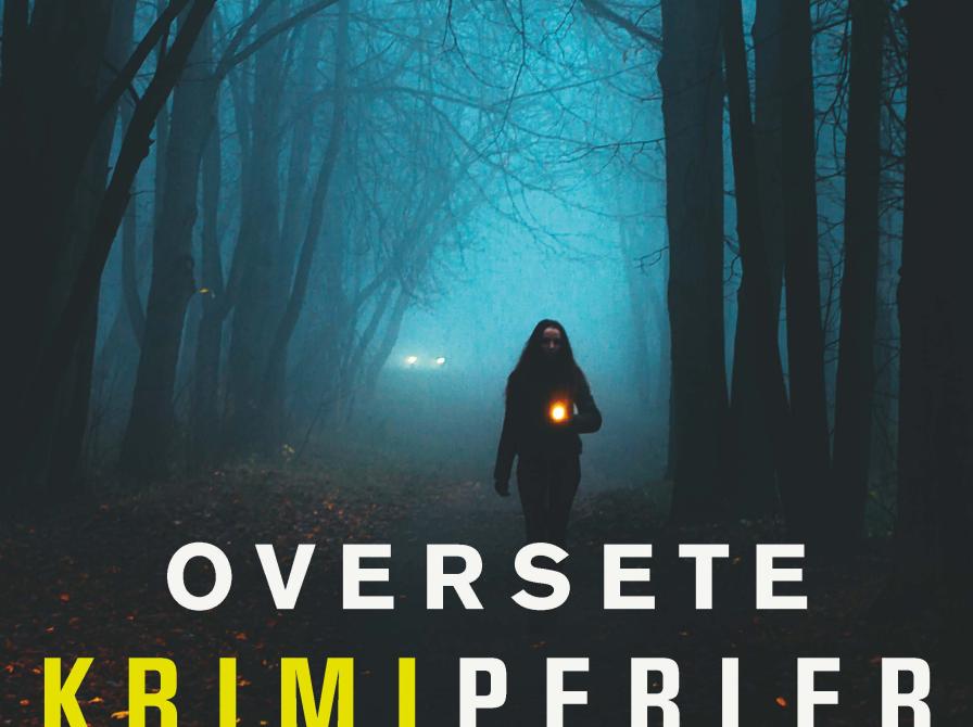 Mørk skov med en kvinde med et lys - titlen: Oversete krimiperler står nederst på billedet